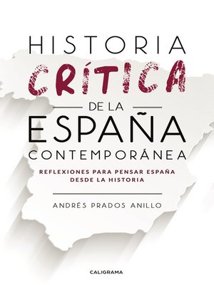 cover image of Historia crítica de la España Contemporánea